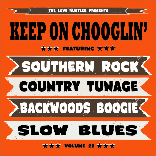 Keep On Chooglin' - Vol. 22/That Smell CD